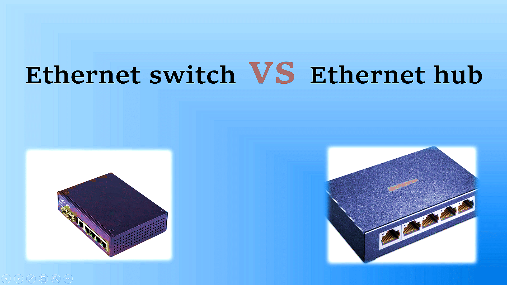 Switch vs Hub What